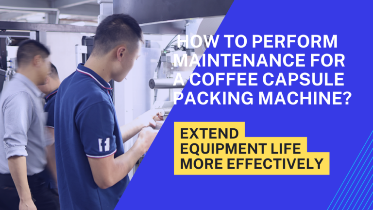 Come eseguire la manutenzione di una macchina confezionatrice per capsule di caffè